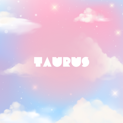 TAURUS HOROSCOPE - FEBRUARY 2024