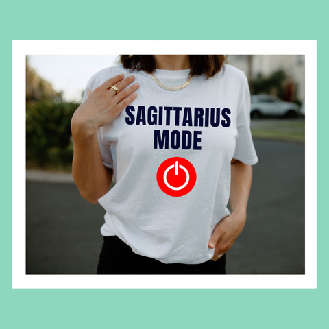 Sagittarius mode on shirt
