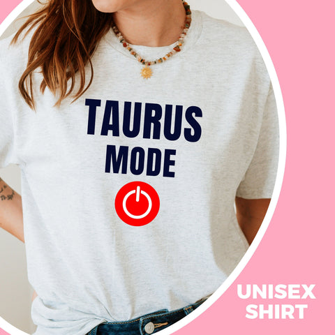 Taurus mode on shirt