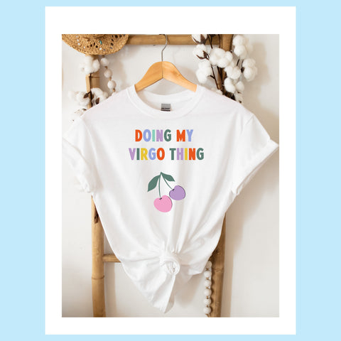 Doing my Virgo thing cherry shirt
