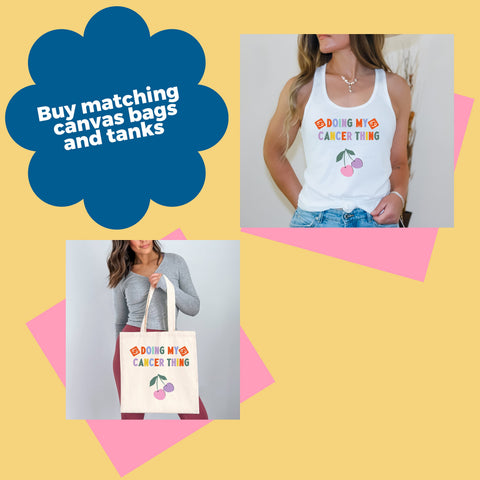 Doing my Cancer thing cherry shirt