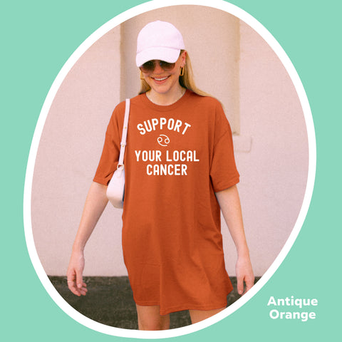 Support your local Cancer shirt