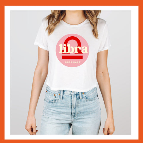 Libra boss babe crop top
