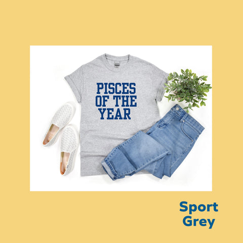 Pisces of the year shirt