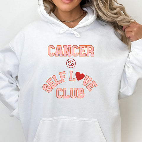 Cancer self love club hoodie