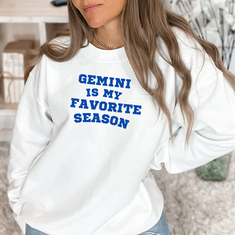 Gemini favorite season sweatshirt