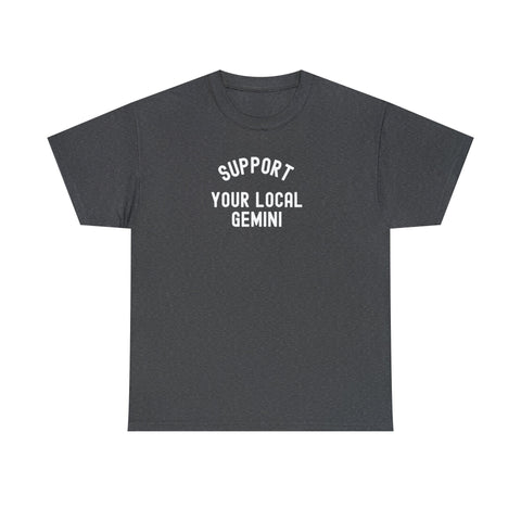 Support your local Gemini shirt