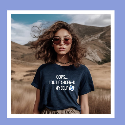Oops I out Cancer-d myself shirt