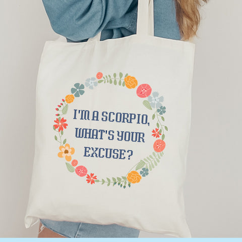 “I’m a Scorpio, what’s your excuse” pastel cottage core tote bag