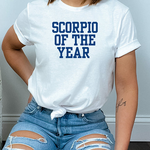 Scorpio of the year shirt