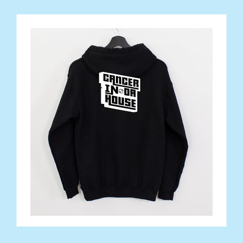 Cancer In Da House hoodie