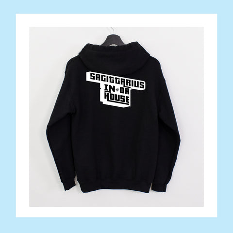 Sagittarius In Da House hoodie