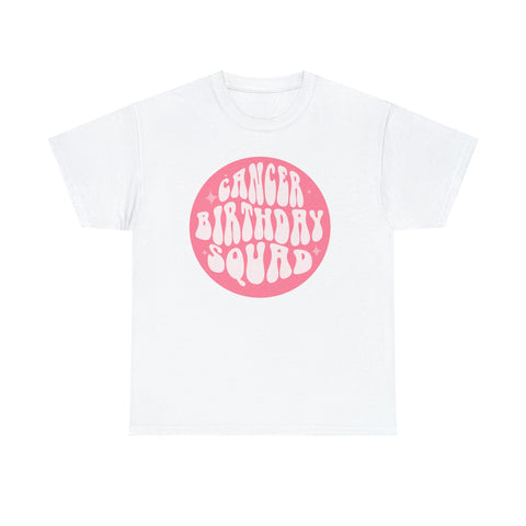 Cancer Birthday Squad Shirts