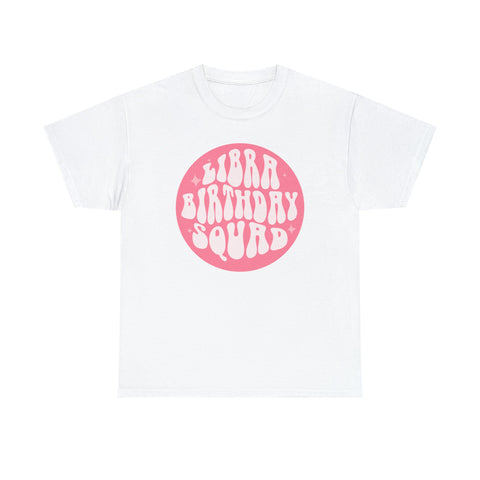 Libra Birthday Squad Shirts