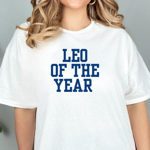Leo of the year shirt