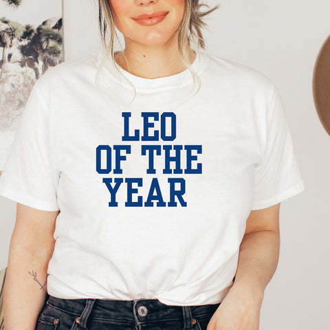 Leo of the year shirt