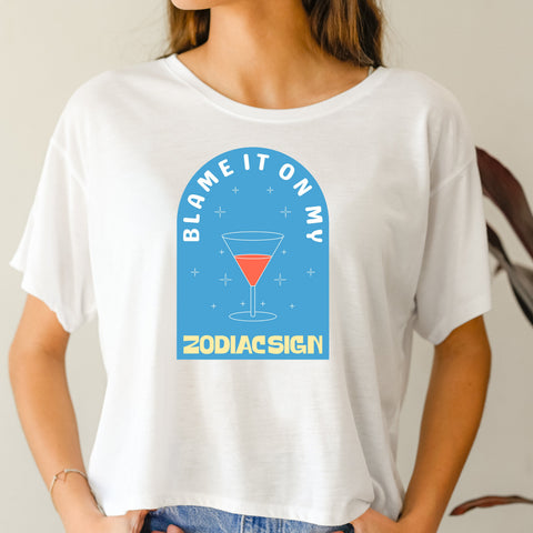 Blame It On My Zodiac Sign crop top