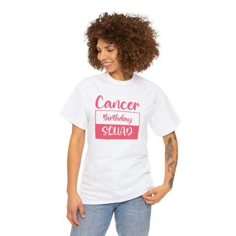 Cancer Square Birthday Squad Shirts