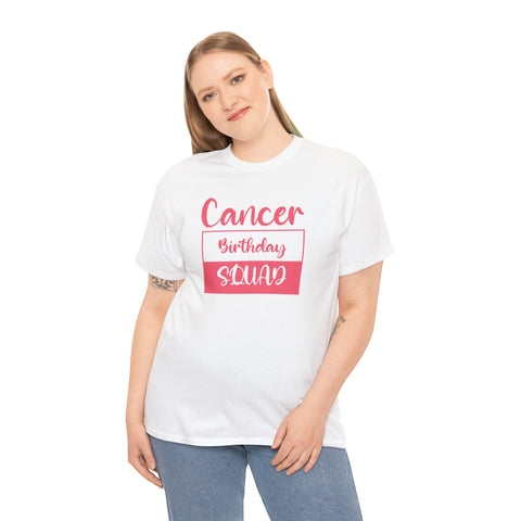 Cancer Square Birthday Squad Shirts